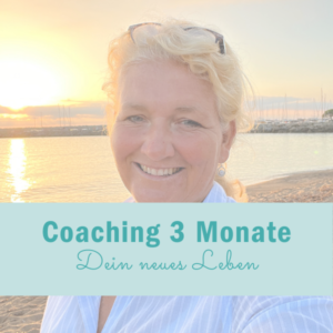 Coaching 3 Monate: Dein Weg zu einem neuen Ich! [Digital]