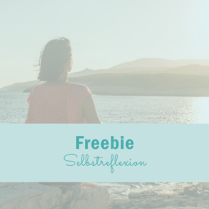 Freebie:<br> Selbstreflektion [Digital]